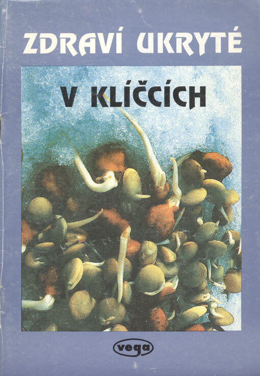 Zdraví ukryté v klíčcích