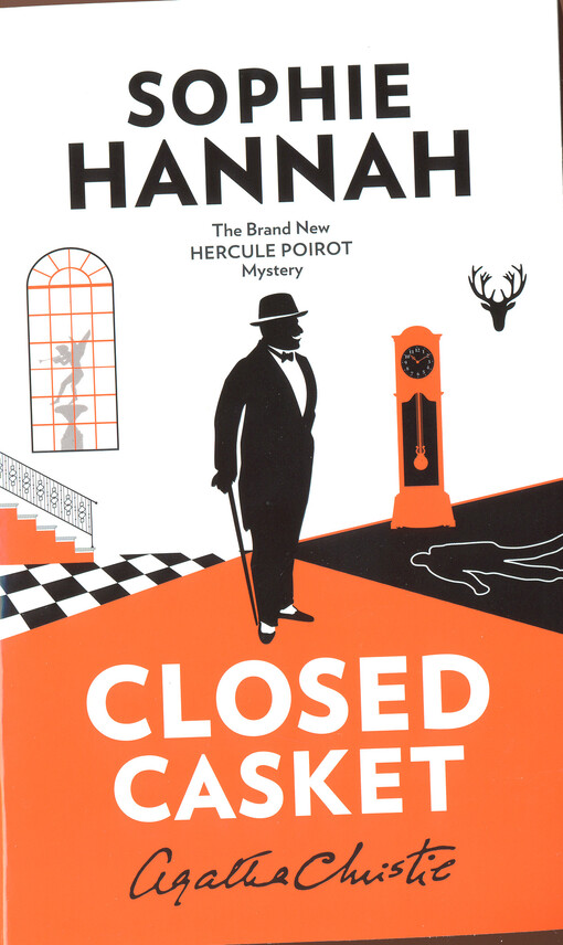 Closed casket : the new Hercule Poirot mystery