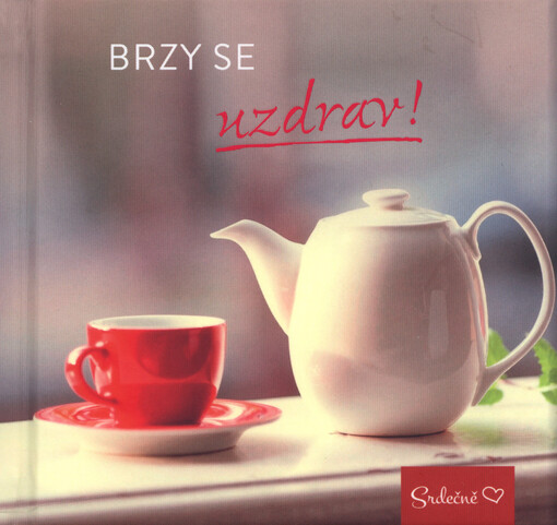 Brzy se uzdrav!