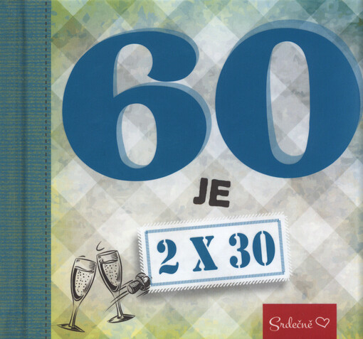 60 je 2x30