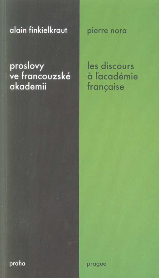 Proslovy ve Francouzské akademii =: Les discours à l'Académie française