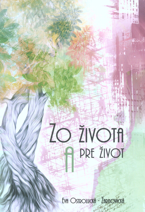 Zo života a pre život