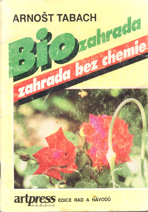 Biozahrada - zahrada bez chemie