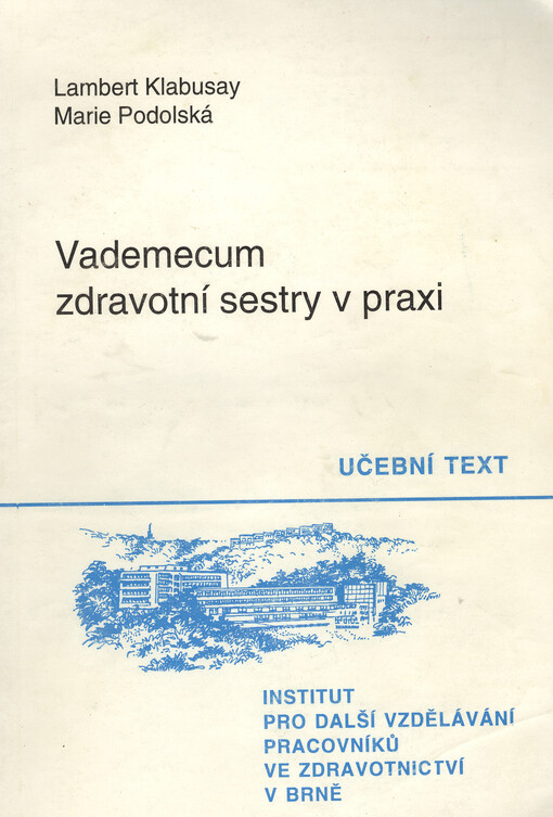 Vademecum zdravotní sestry v praxi