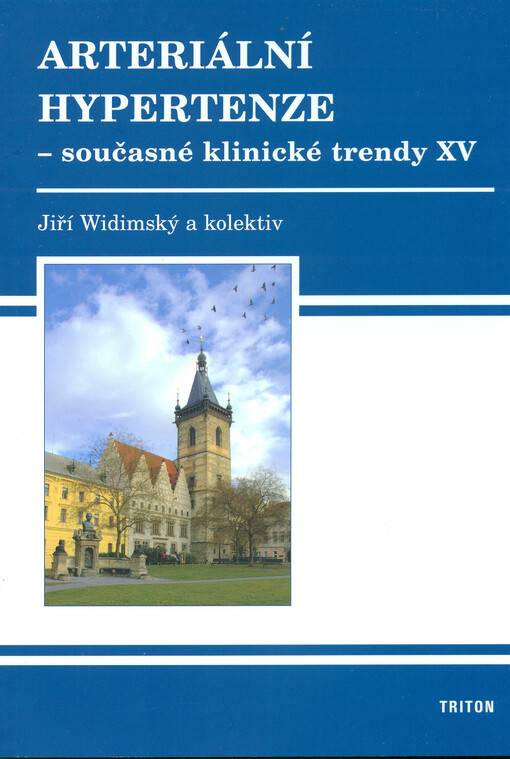 Arteriální hypertenze - současné klinické trendy XV
