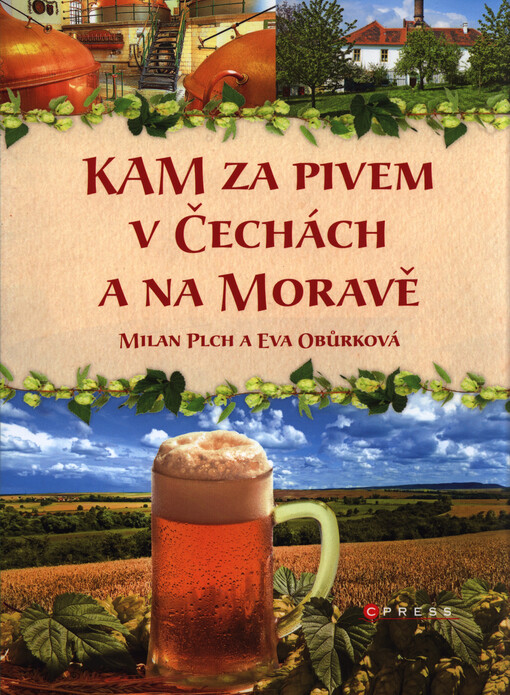 Kam za pivem v Čechách a na Moravě