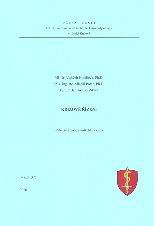 Krizové řízení: učební text pro vysokoškolskou výuku