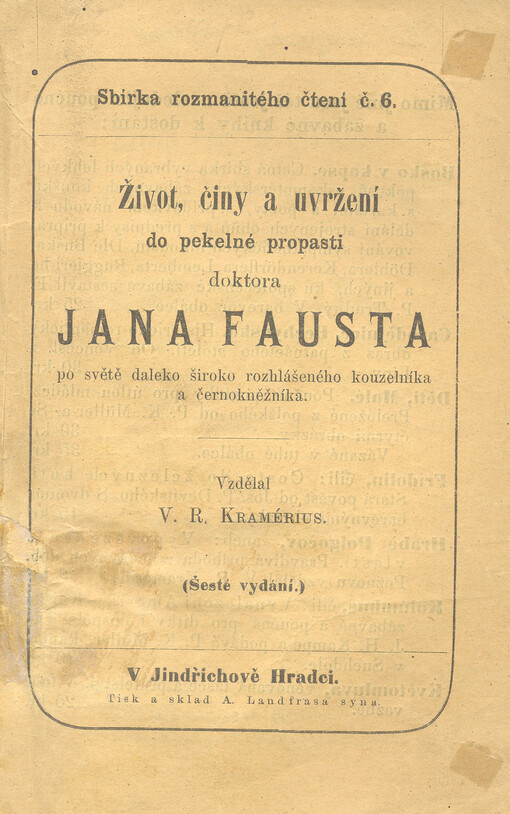 Život, činy a uvržení do pekelné propasti doktora Jana Fausta, po světě daleko široko rozhlášeného kouzedlníka a černokněžníka