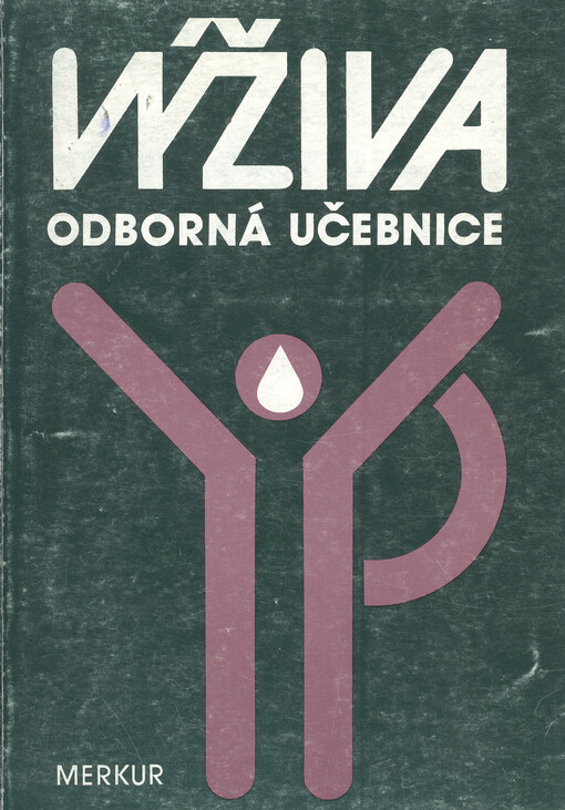 Výživa : odborná učebnice pro kuchaře a číšníky