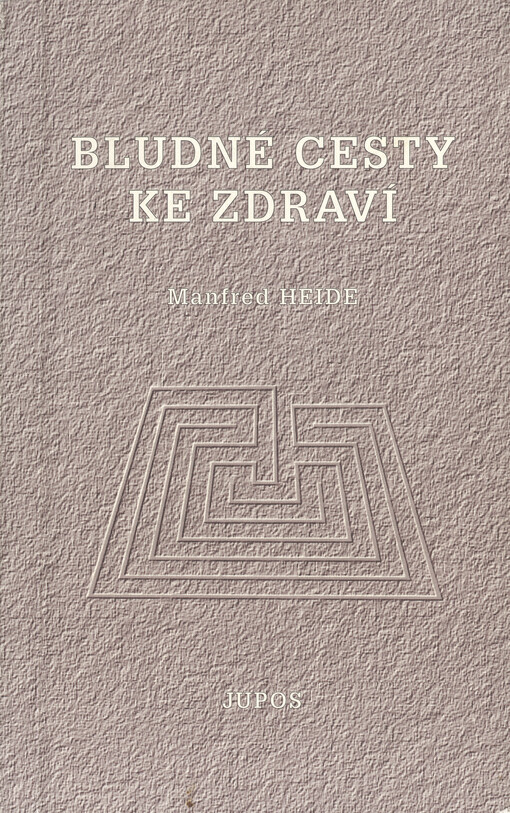 Bludné cesty ke zdraví