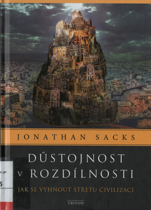 Důstojnost v rozdílnosti : jak se vyhnout střetu civilizací
