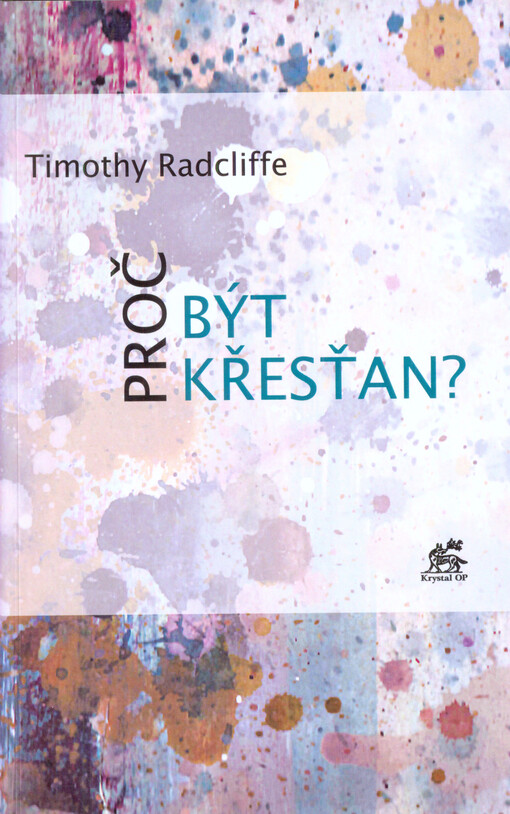 Proč být křesťan?