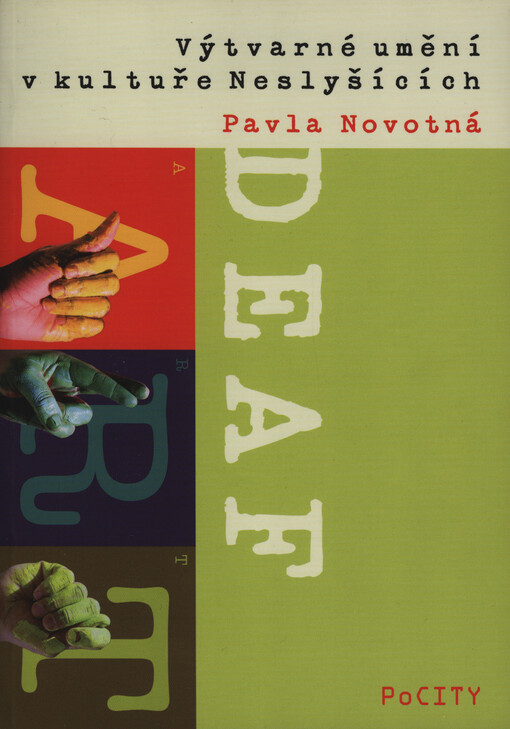 Deaf Art - Výtvarné umění v kultuře Neslyšících
