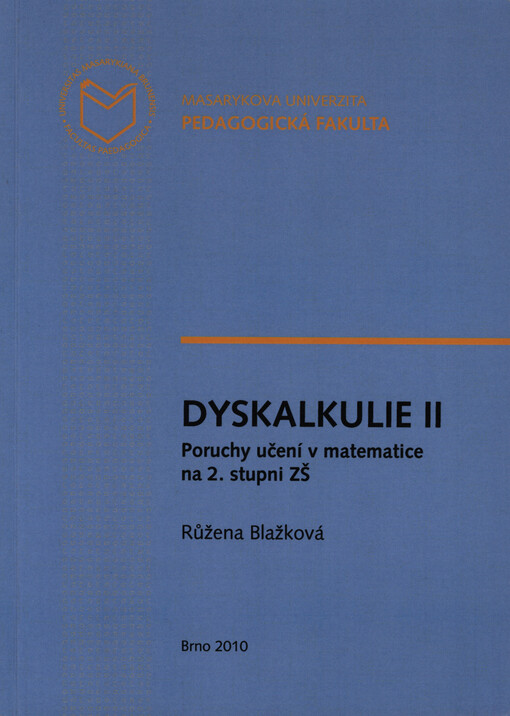 Dyskalkulie II : poruchy učení v matematice na 2. stupni ZŠ