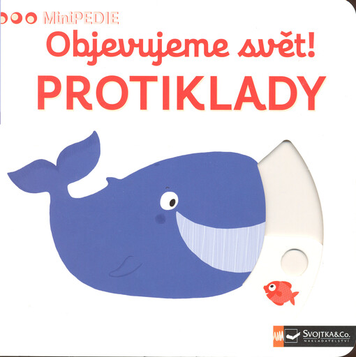 Objevujeme svět! Protiklady