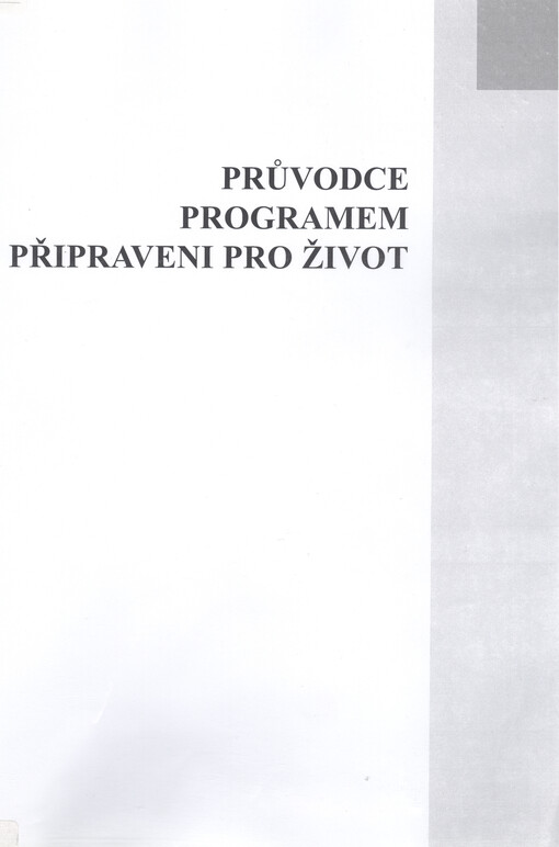 Průvodce programem Připraveni pro život
