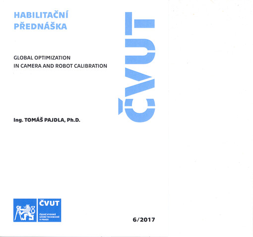 Global optimization in camera and robot calibration = Globální optimalizace v kalibru kamer a robotů