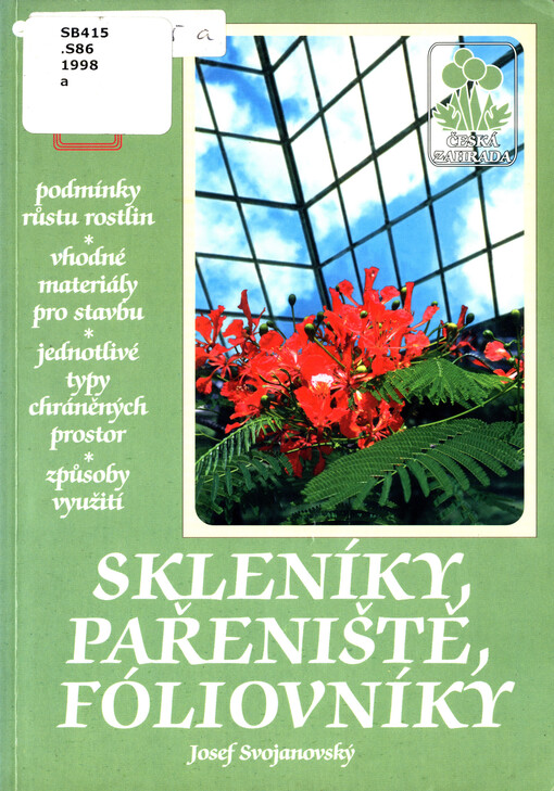 Skleníky, pařeniště, fóliovníky, 1. vyd.
