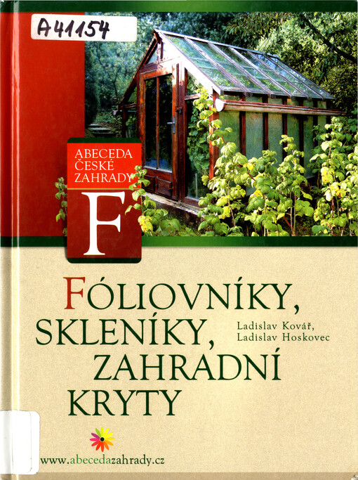 Fóliovníky, skleníky, zahradní kryty