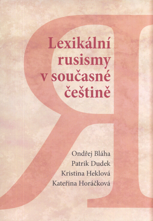 Lexikální rusismy v současné češtině