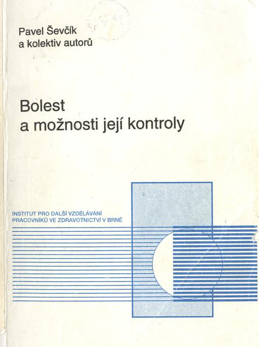 Bolest a možnosti její kontroly