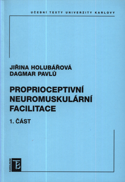 Proprioceptivní neuromuskulární facilitace