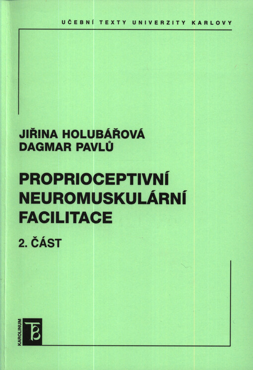 Proprioceptivní neuromuskulární facilitace