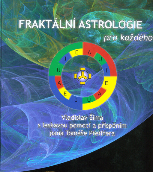 Fraktální astrologie pro každého