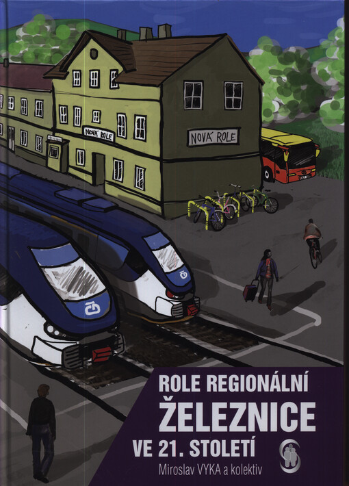 Role regionální železnice ve 21. století
