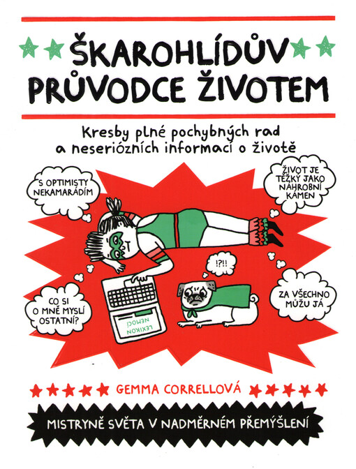 Škarohlídův průvodce životem