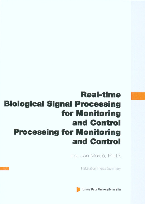 Zpracování biologických signálů pro monitorování a řízení v reálném čase