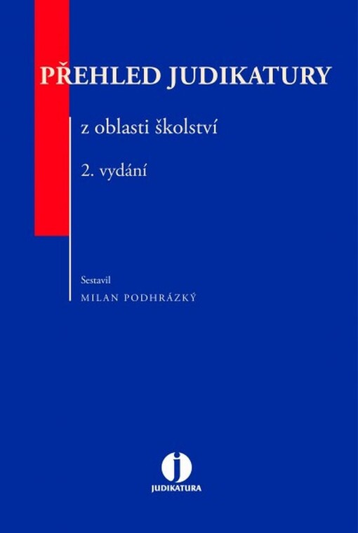 Přehled judikatury z oblasti školství, 2. vydání
