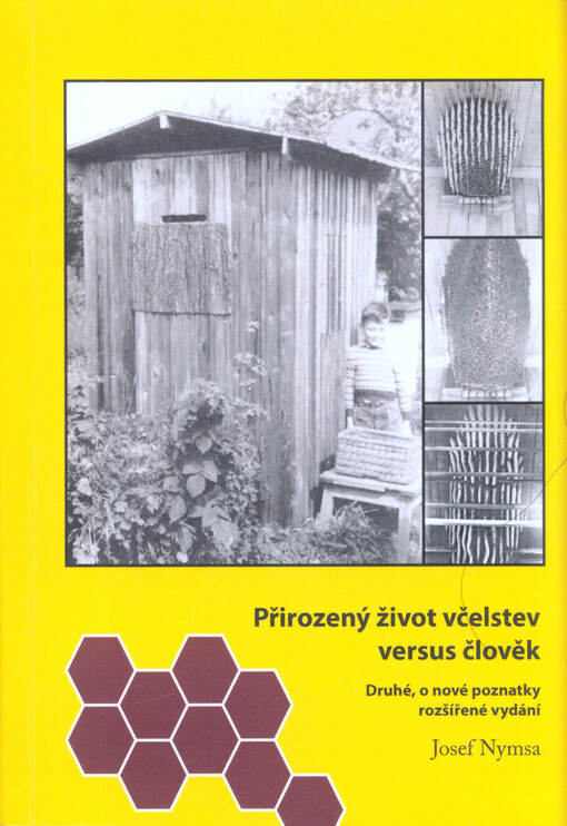Přirozený život včelstev versus člověk