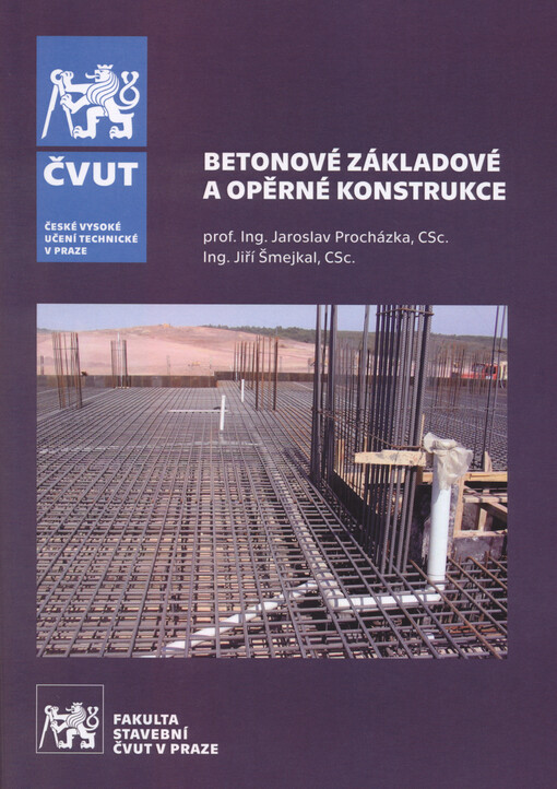 Betonové základové a opěrné konstrukce