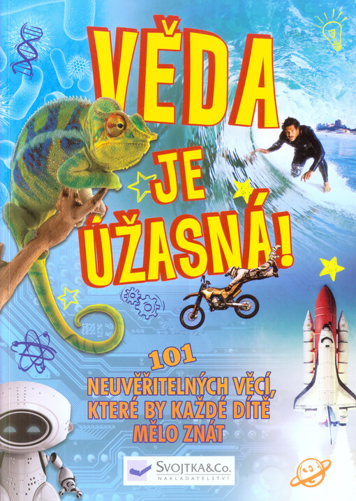 Věda je úžasná!