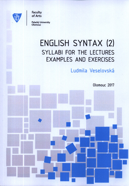 English Syntax (2) Syllabi for the Lectures, Examples and Exercises