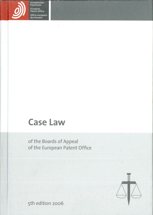 Case law of the boards of appeal of the European Patent Office