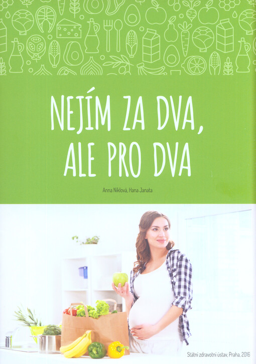 Nejím za dva, ale pro dva