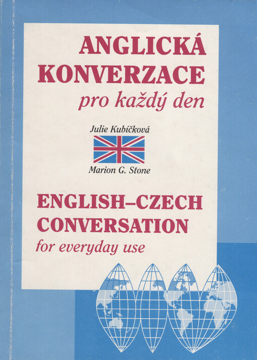 Anglická konverzace pro každý den = English-Czech conversation for everyday use