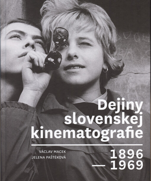 Dejiny slovenskej kinematografie 1896-1969