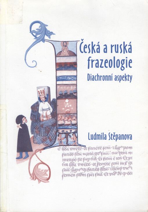 Česká a ruská frazeologie : diachronní aspekty