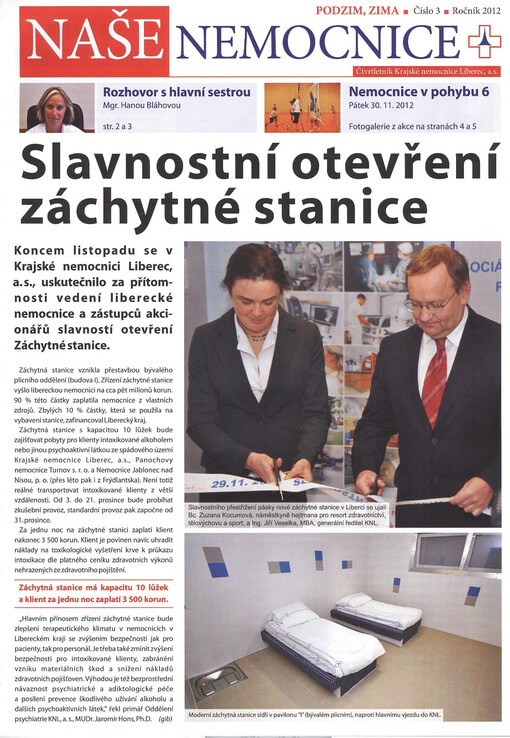 Naše nemocnice : čtvrtletník Krajské nemocnice Liberec, a.s.