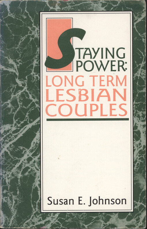Staying power : long term lesbian couples