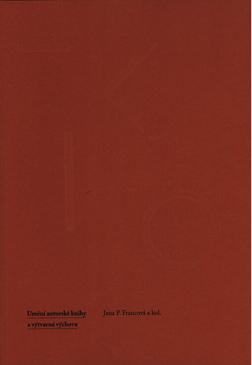 FK15 - Umění autorské knihy a výtvarná výchova