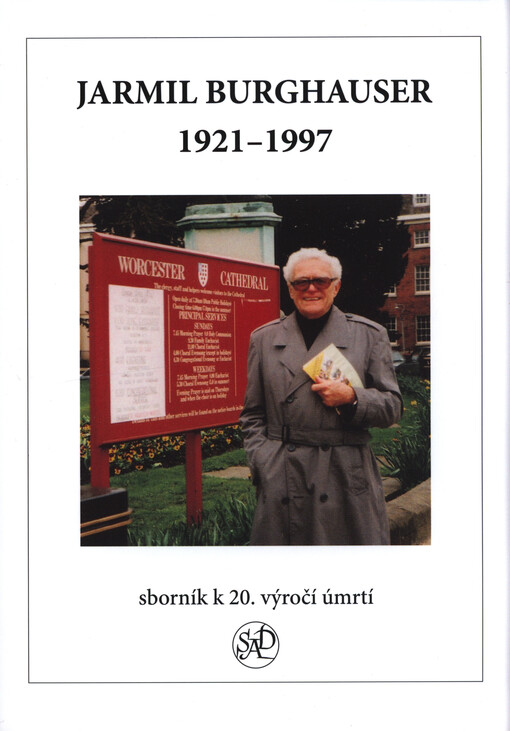Jarmil Burghauser 1921-1997 : sborník k 20. výročí úmrtí