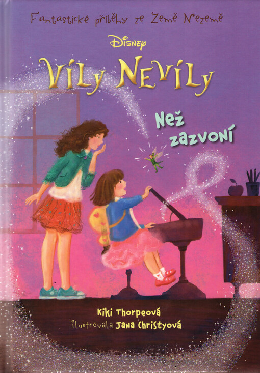 Víly Nevíly: Než zazvoní