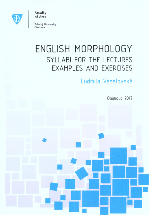 English morphology : syllabi for the lectures : examples and exercises