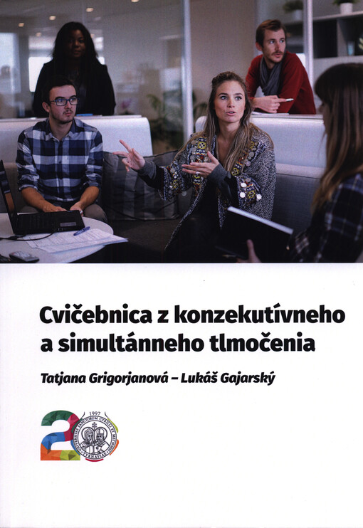 Cvičebnica z konzekutívneho a simultánneho tlmočenia