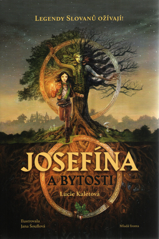 Josefína a bytosti