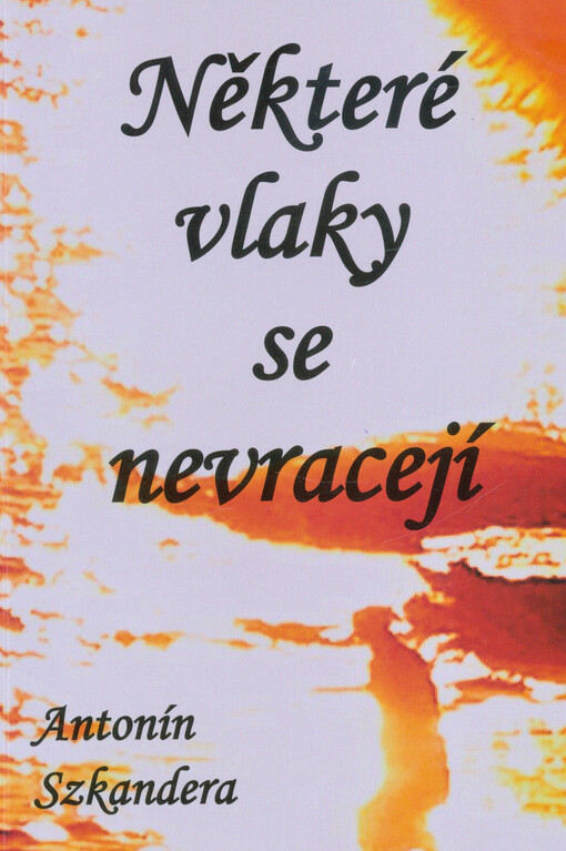 Některé vlaky se nevracejí
